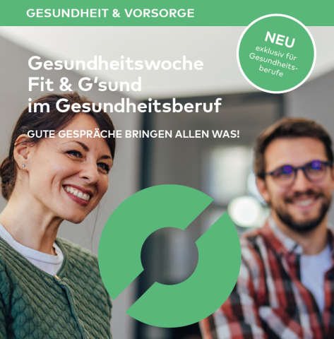 Fit &amp; G’sund im Gesundheitsberuf - ein Angebot der SVS: "Gute Gespräche bringen allen was!