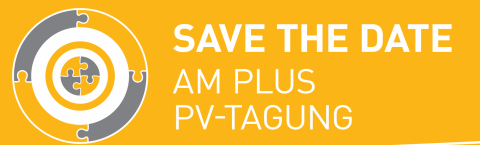 Save the Date-AM Plus PV-Tagung